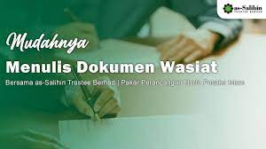 Mudahnya Menulis Wasiat Bersama as-Salihin! - as-Salihin Trustee Berhad